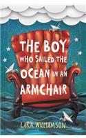 The Boy Who Sailed the Ocean in an Armchair