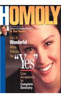Isn't It Wonderful When Patients Say "Yes": Case Acceptance for Complete Dentistry(English)