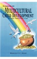 Handbook on Multicultural Child Development