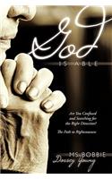 God is Able: Are You Confused and Searching for the Right Direction? the Path to Righteousness(English)