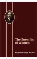 The Enemies of Women