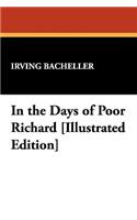 In the Days of Poor Richard [Illustrated Edition]: (English)