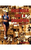 Race Walk Like A Champion