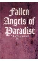 Fallen Angels of Paradise: A Devil's Curse