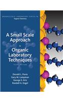 A Small Scale Approach to Organic Laboratory Techniques
