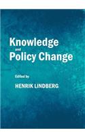 Knowledge and Policy Change