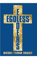 Egoless Elders