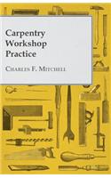 Carpentry Workshop Practice: (English)