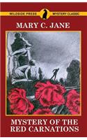 Mystery of the Red Carnations