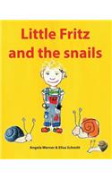Little Fritz and the snails