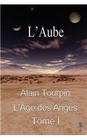 L'Aube: (French)