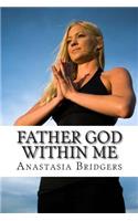 Father God Within Me