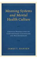 Meaning Systems and Mental Health Culture