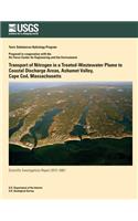 Transport of Nitrogen in a Treated-Wastewater Plume to Coastal Discharge Areas, Ashumet Valley, Cape Cod, Massachusetts