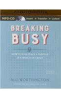 Breaking Busy