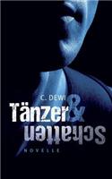 Tänzer & Schatten: (German)