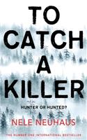 To Catch A Killer