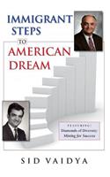 Immigrant Steps To American Dream