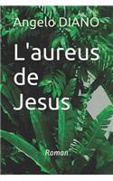 L'aureus de Jesus