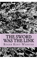 The sword was the link