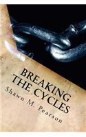 Breaking the Cycles