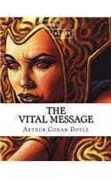 The Vital Message
