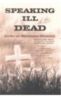 Speaking Ill of the Dead