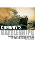 Conway's Battleships: The Definitive Visual Reference to the World's All-Big-Gun Ships