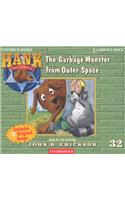 The Garbage Monster from Outer Space: (32 Hank the Cowdog (Audio))