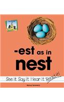 Est as in Nest: (Word Families)