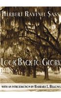 Look Back to Glory