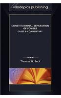 Constitutional Separation of Powers