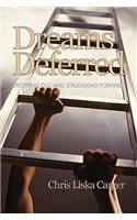 Dreams Deferred