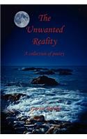 Unwanted Reality