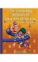 The Compelling Histories of Long Arm of the Law and Other Idioms