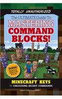 Ultimate Guide to Mastering Command Blocks!