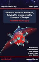 Technical Financial Innovation, Solving the Interoperability Problems of Europe