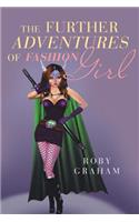 Further Adventures of Fashion Girl