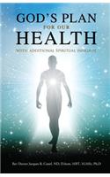 God's Plan for our Health
