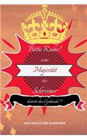 Bitte Ruhe! Seine Majestät Der Schreiner Betritt Das Gebäude!!