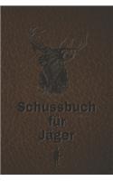 Schussbuch für Jäger