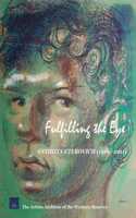 Fulfilling the Eye: Anthony Eterovich: Second Edition