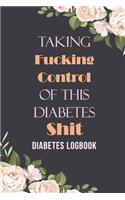 Taking Fucking Control of This Diabetes Shit
