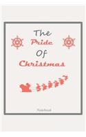 The Pride Of Christmas 2020 Notebook Journal Gift