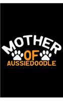 Mother Of Aussiedoodle
