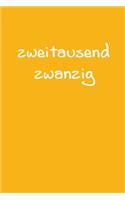 zweitausend zwanzig