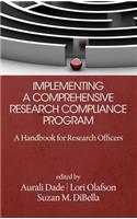 Implementing a Comprehensive Research Compliance Program