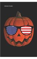 Halloween Pumpkin: American Flag Sunglasses Lined Notebook / Diary / Journal To Write In 6"x9" for Scary Halloween, Spooky Ghosts, Pumpkins for kids, men and women