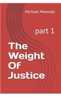 Weight Of Justice