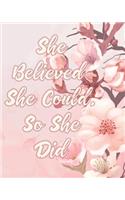 She Believed She Could So She Did Sermon Journal For Women